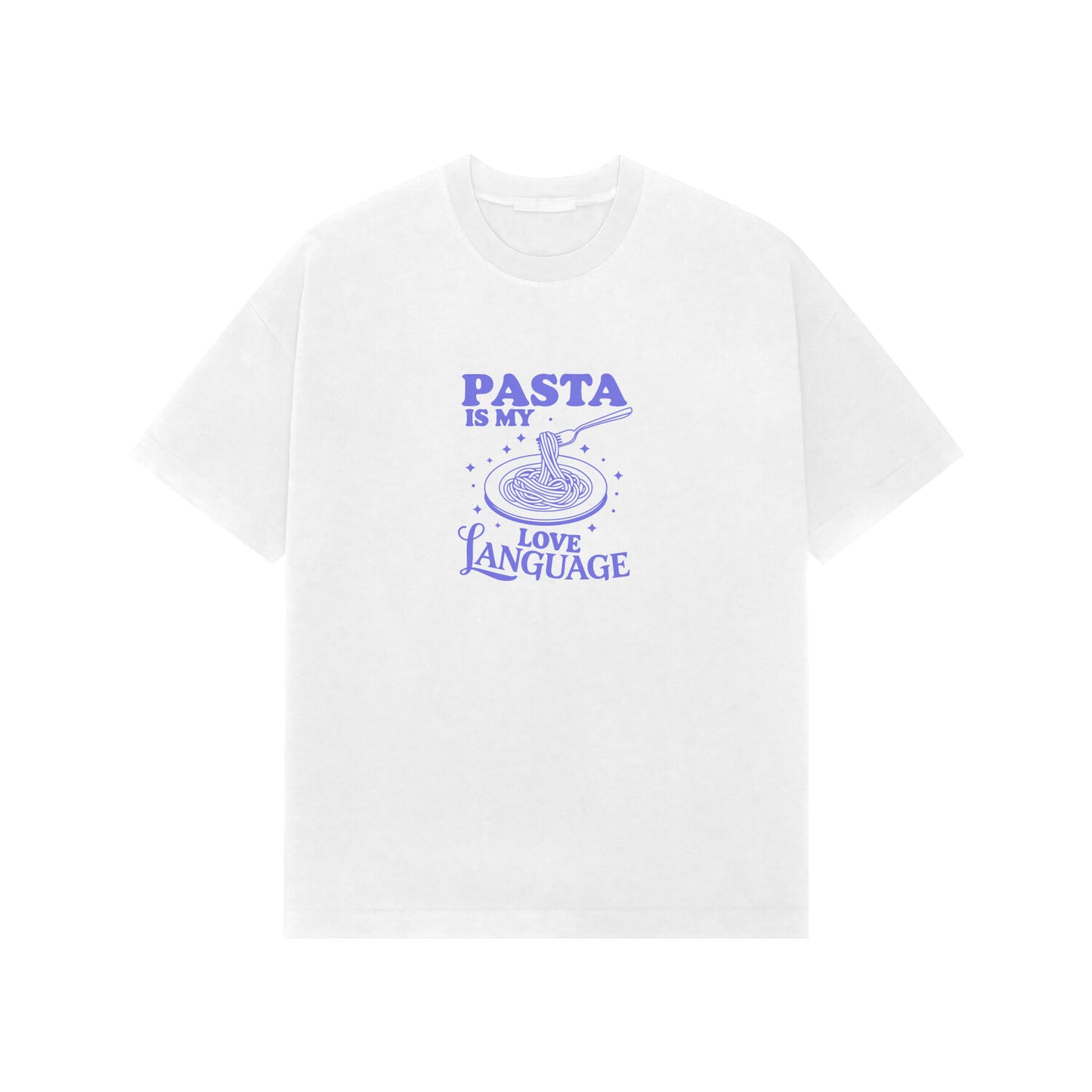 Pasta is my Love Language | Oversized T-shirt