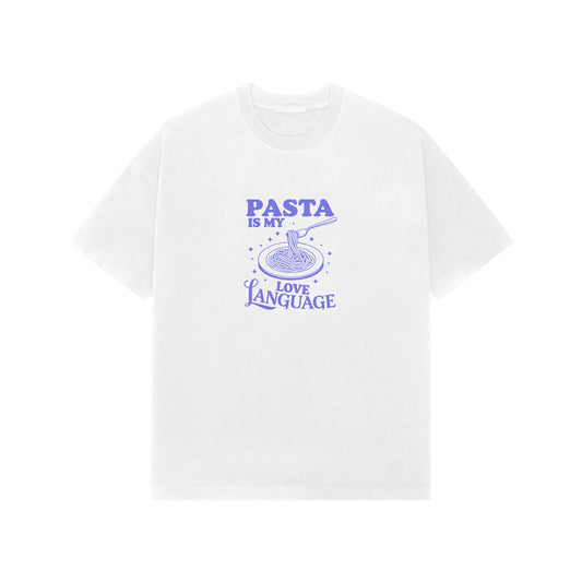 Pasta is my Love Language | Oversized T-shirt